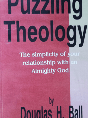 Doug Ball Puzzling Theology